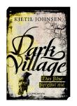 Dark Village - Das Böse vergisst nie