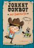 Johnny Cowboy jagt Banditen-Bob