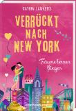 Verrückt nach New York - Träume lernen fliegen