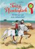 Fritzi Pferdeglück - Abenteuer auf dem Isländerhof