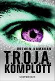 T.R.O.J.A. Komplott