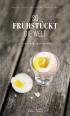 So frühstückt die Welt