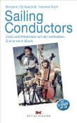 Sailing Conductors, m. Audio-CD