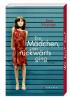 Das Mädchen, das rückwärts ging