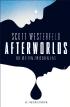 Afterworlds: Die Welten zwischen uns