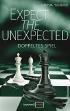Expect the Unexpected - Doppeltes Spiel