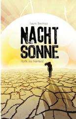 Nachtsonne - Flucht ins Feuerland