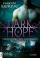 Dark Hope - Verbindung des Schicksals