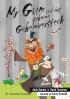 Mr Gum und das geheime Geheimversteck