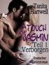 A Touch of Jasmin - Verborgen