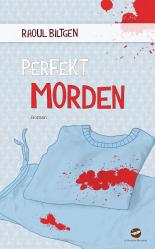 perfekt morden: Roman