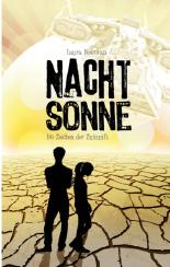 Nachtsonne - Im Zeichen der Zukunft
