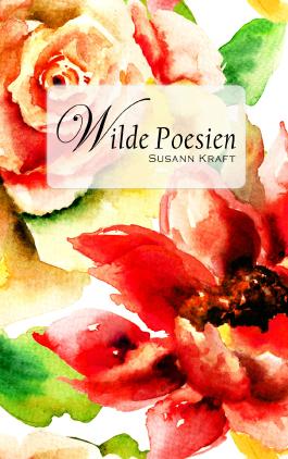 Wilde Poesien