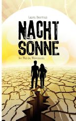 Nachtsonne - Der Weg des Widerstands