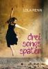Drei Songs später
