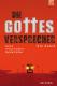 Die Gottesversprecher
