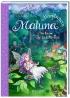 Maluna Mondschein - Die kleine Gutenacht-Fee