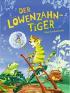 Der Löwenzahntiger