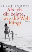 Als ich dir zeigte, wie die Welt klingt