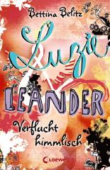 Luzie & Leander - Verflucht himmlisch