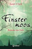 Finstermoos  - Bedenke das Ende