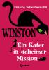 Winston - Ein Kater in geheimer Mission