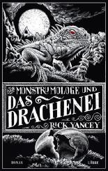Der Monstrumologe und das Drachenei