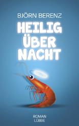 Heilig über Nacht