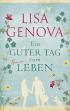 Ein guter Tag zum Leben
