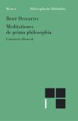 Meditationes de prima philosophia /Meditationen über die Grundlagen der Philosophie