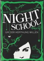 Night School - Um der Hoffnung willen