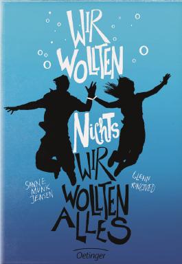 Wir wollten nichts. Wir wollten alles