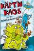 Käpt'n Kaos und die Schoko-Aliens