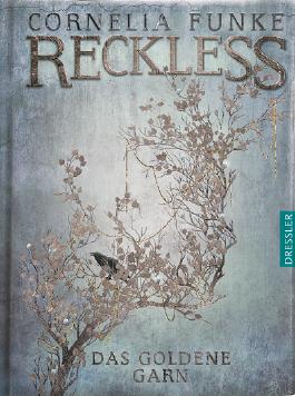Reckless - Das goldene Garn