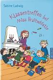 Klassentreffen bei Miss Braitwhistle