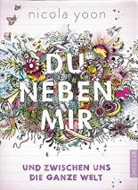 Du neben mir und zwischen uns die ganze Welt