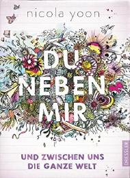 Du neben mir und zwischen uns die ganze Welt