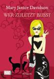 Wer zuletzt beißt