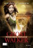 Ghostwalker: Pfad der Träume