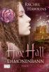 Hex Hall - Dämonenbann
