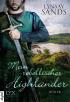 Mein rebellischer Highlander