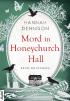 Mord in Honeychurch Hall