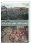 Bilderwelten Der Bronzezeit / Picture Worlds of the Bronzezeit