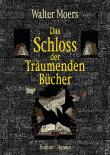 Das Schloss der Träumenden Bücher