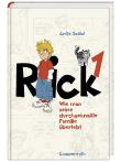 Rick - Wie man seine durchgeknallte Familie überlebt