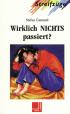 Wirklich NICHTS passiert?
