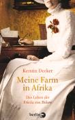 Meine Farm in Afrika - Das Leben der Frieda von Bülow