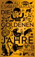 Die goldenen Jahre