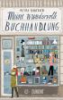 Meine wundervolle Buchhandlung: Roman