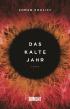 Das kalte Jahr